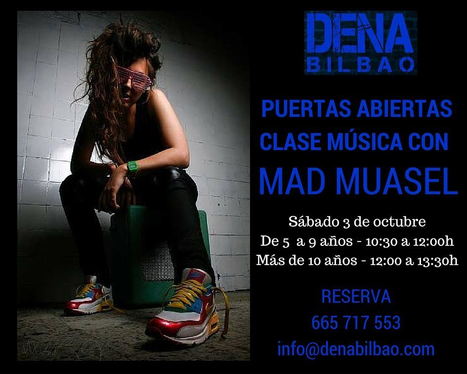 puertas abiertas clase musica mad muasel dena bilbao